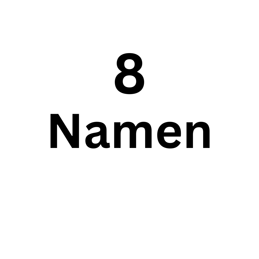 8 Namen